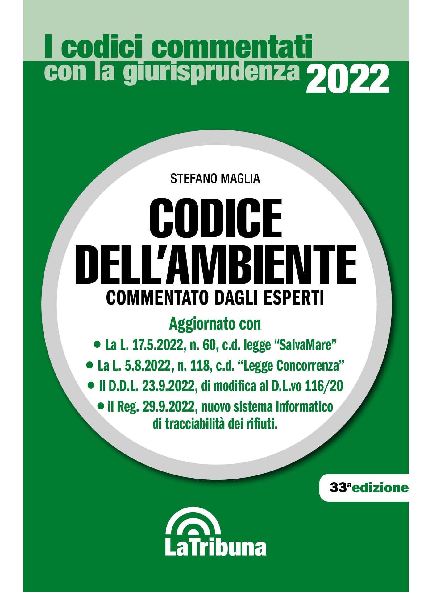 La copertina del libro Codice dellAmbiente 2022 di Stefano Maglia