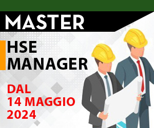 Master HSE Manager, Responsabili Ambientali maggio 2024